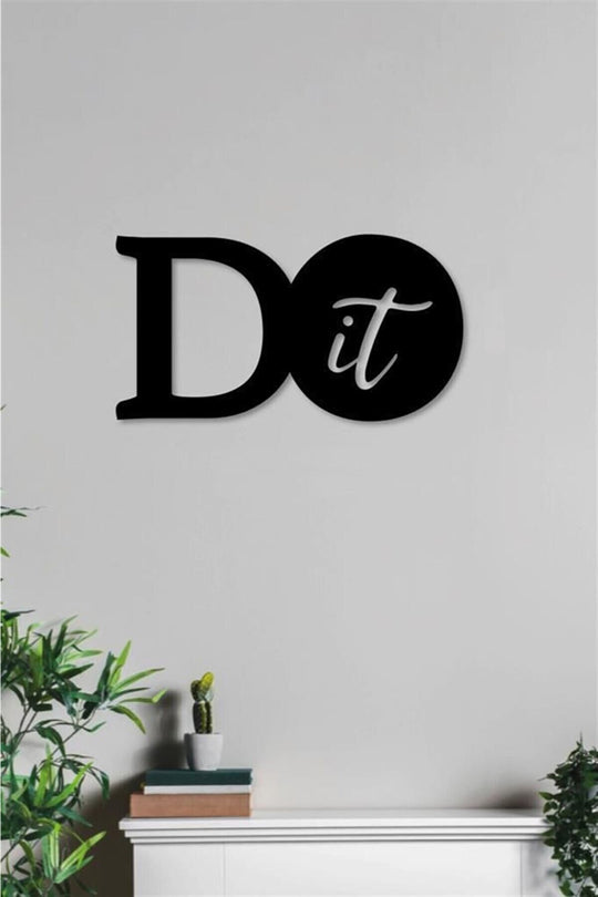 Do it