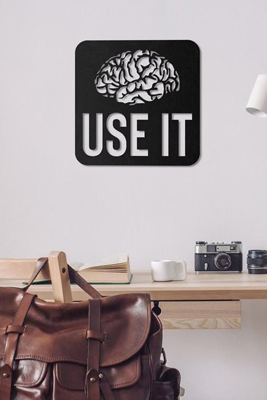 Brain USE IT