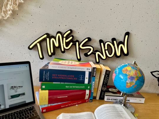 Time Is Now Neon Sign - BT Home