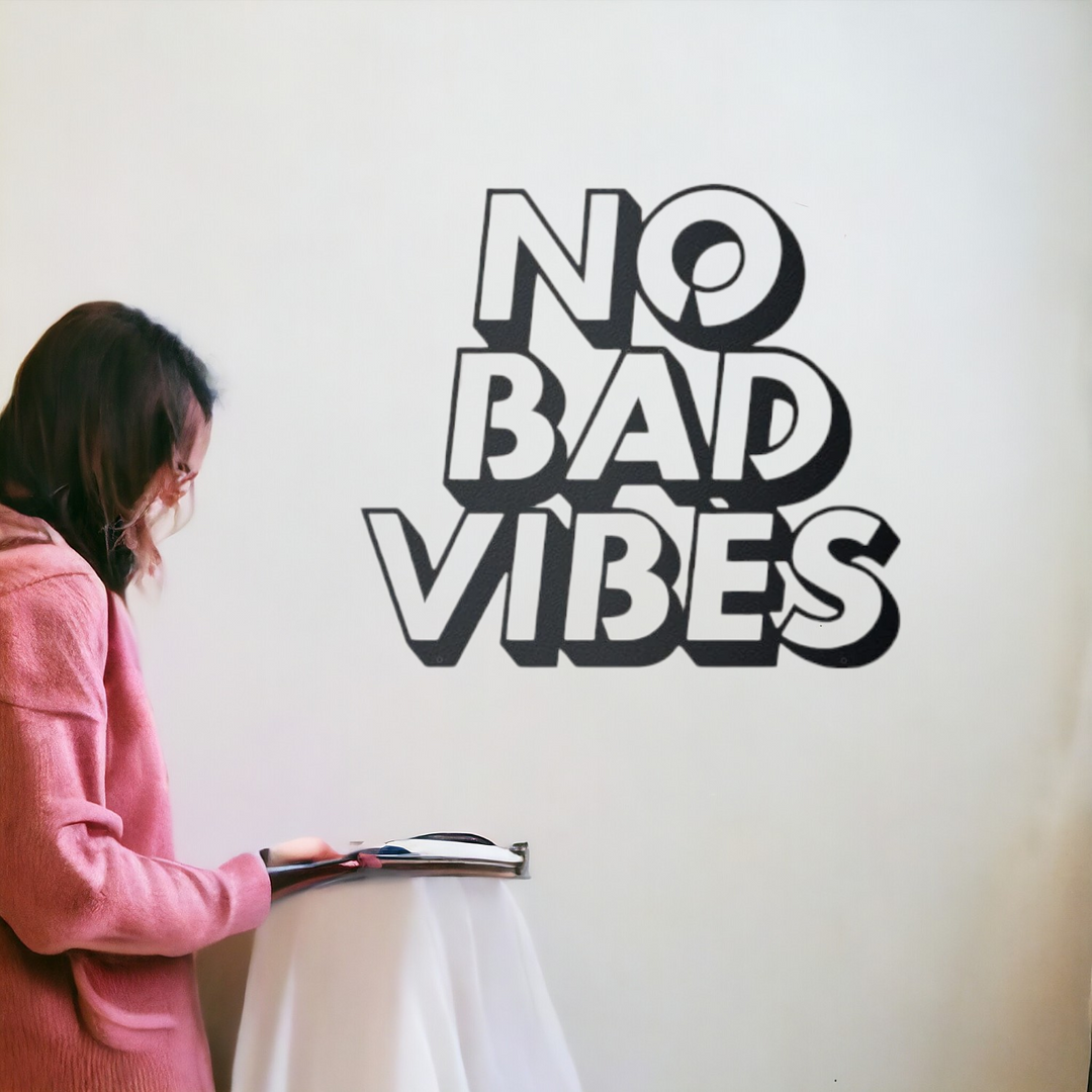 No Bad Vibes